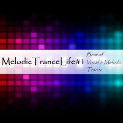 VA - Melodic Trance Life #1