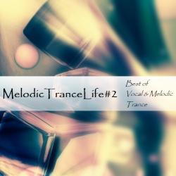 VA - Melodic Trance Life #2