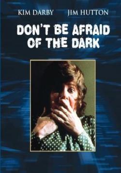    / Don't Be Afraid of the Dark VO