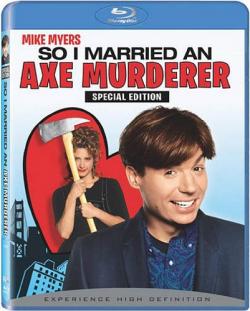       / So I Married an Axe Murderer MVO