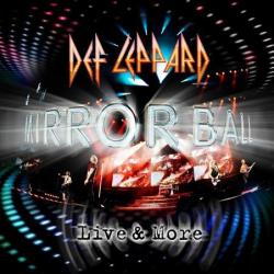 Def Leppard - Mirror Ball-Live More