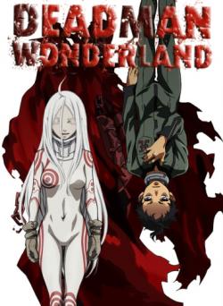    / Deadman Wonderland [12  12] [RAW] [JAP+SUB]