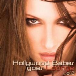 VA - Hollywood Babes Goes Lounge Vol. 2