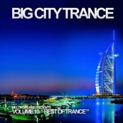 VA - Big City Trance Volume 10