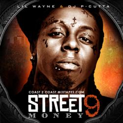 Lil Wayne - Street Money 9