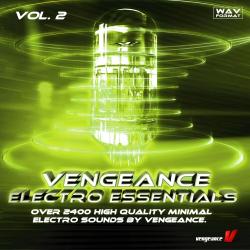 Vengeance - Electro Essentials Vol.2