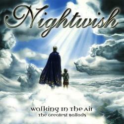 Nightwish - Walking In The Air . The Greatest Ballads