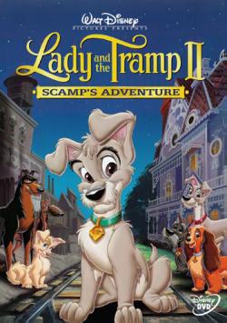    2:   / Lady and the Tramp II: Scamp's Adventure AVO