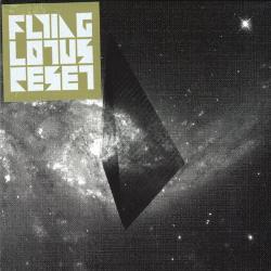 Flying Lotus - Reset EP
