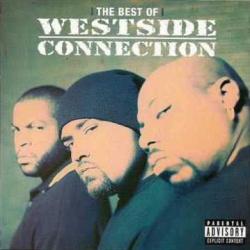 Westside Connection - The Best Of WC