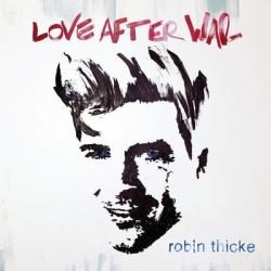 Robin Thicke - Love After War