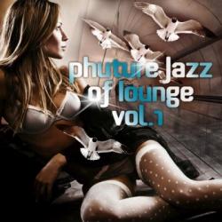 VA - Phuture Jazz Of Lounge Vol. 1
