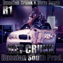 R1ffRaff - Russian Crunk Dirty South