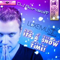 DJ Borisoff - Its A Snow Time!