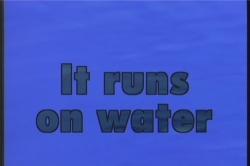     / It Runs On Water VO