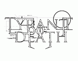 Tyrant Of Death - 