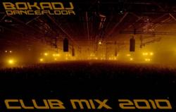 Bokadj - Dancefloor (Club Mix 2010)