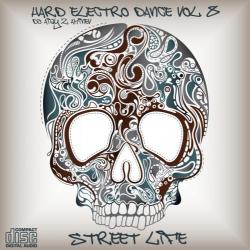 DJ Aigyz Aminev - Hard Electro Dance Vol.8 - Street Life