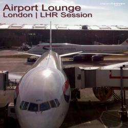 VA - Airport Lounge: London