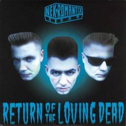 Nekromantix - Return Of The Loving Dead