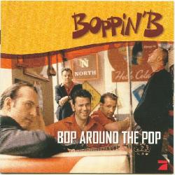 Boppin B - Bop around the Pop