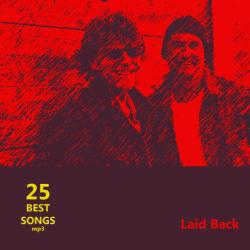 Laid Back - 25 Best Songs