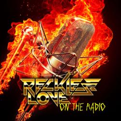 Reckless Love - On The Radio