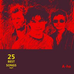 A-ha - 25 Best Songs