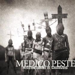 Medico Peste - x:tremendum Et Fascinatio