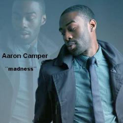 Aaron Camper - Madness