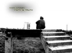 Marc Atmost - Faith & Truth