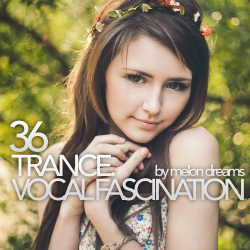 VA - Trance. Vocal Fascination 36
