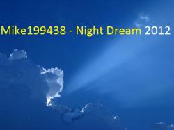 Mike199438 - Night Dream