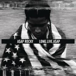 ASAP Rocky - Long. Live. ASAP