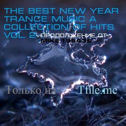 VA - The Best New Year Trance Music A ollection of Hits Vol. 2