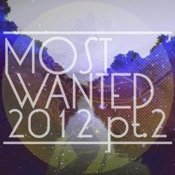 VA - Get Physical Presents Most Wanted 2012 Pt. II