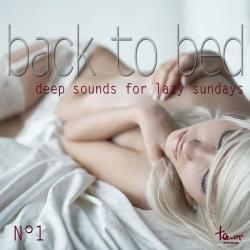 VA - Back to Bed: Deep Sounds for Lazy Sundays No.1