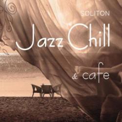 VA - Jazz Chill & Cafe