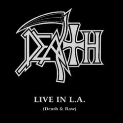 Death - Live in Los Angeles