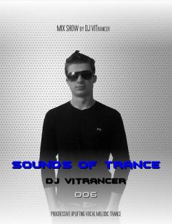 DJ VITrancer - Sounds Of Trance 006