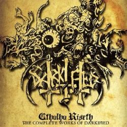 Darkified - Cthulhu Riseth The Complete Works of Darkified
