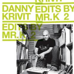VA - Danny Krivit - Edits By Mr. K Vol. 2: Music Of The Earth