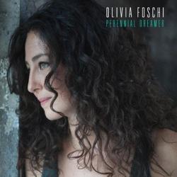 Olivia Foschi - Perennial Dreamer