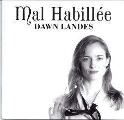 Dawn Landes - Mal Habillee