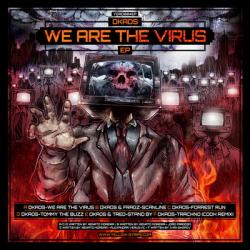Dkaos - We Are The Virus
