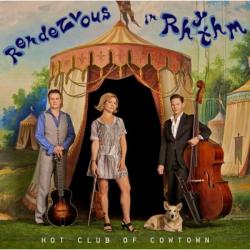 Hot Club Of Cowtown - Rendezvous in Rhythm