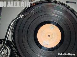 DJ ALEX AIR - Make Me Happy