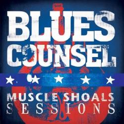 Blues Counsel - Muscle Shoals Sessions
