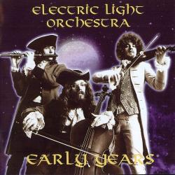 Electric Light Orchestra - The Early Years