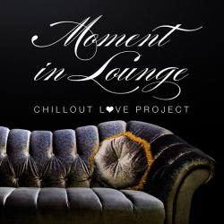 VA - Moment in Lounge